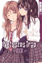 Netsuzou Trap – NTR 2 - Netsuzou Trap – NTR – 02