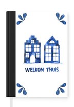 Notitieboek - Schrijfboek - Quotes - Thuis - Spreuken - 'Welkom thuis' - Notitieboekje klein - A5 formaat - Schrijfblok