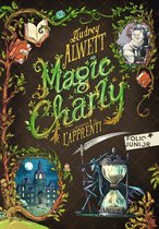 Magic Charly 1 - Magic Charly (Tome 1) - L'apprenti