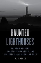 Haunted - Haunted Lighthouses