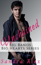 Big Bands, Big Hearts 4 - Unchained