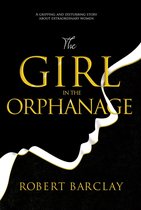The Girl In The Orphanage