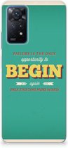 Backcase TPU Siliconen Hoesje Xiaomi Redmi Note 11 Pro 5G Smartphone hoesje Quote Begin