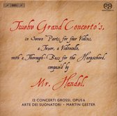 Arte Dei Suonatori, Martin Gester - Händel: Twelve Grand Concerto's (3 Super Audio CD)