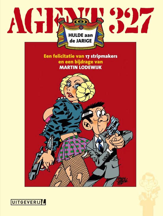 Agent 327 - Hulde aan de jarige