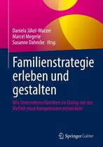 Familienstrategie erleben und gestalten