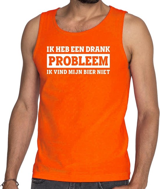 Débardeur / Chemise sans manches Orange I have a drink problem - Débardeur pour homme - Kingsday Clothing M