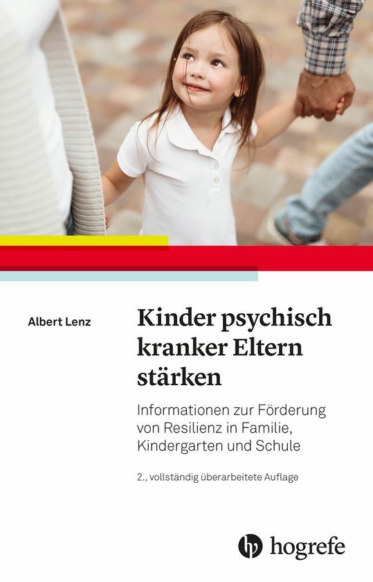 Psychisch Kranke Eltern Auswirkungen Auf Kinder Kinder psychisch kranker Eltern stärken (ebook), Albert Lenz