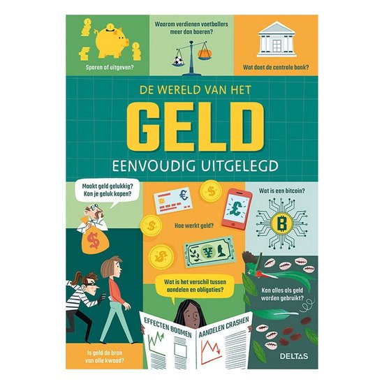 Deltas De Wereld Van Het Geld Eenvoudig Uitgelegd - cover