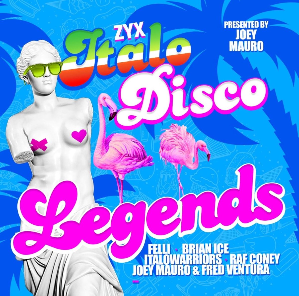Pres. By Joey Mauro - Italo Disco Legends