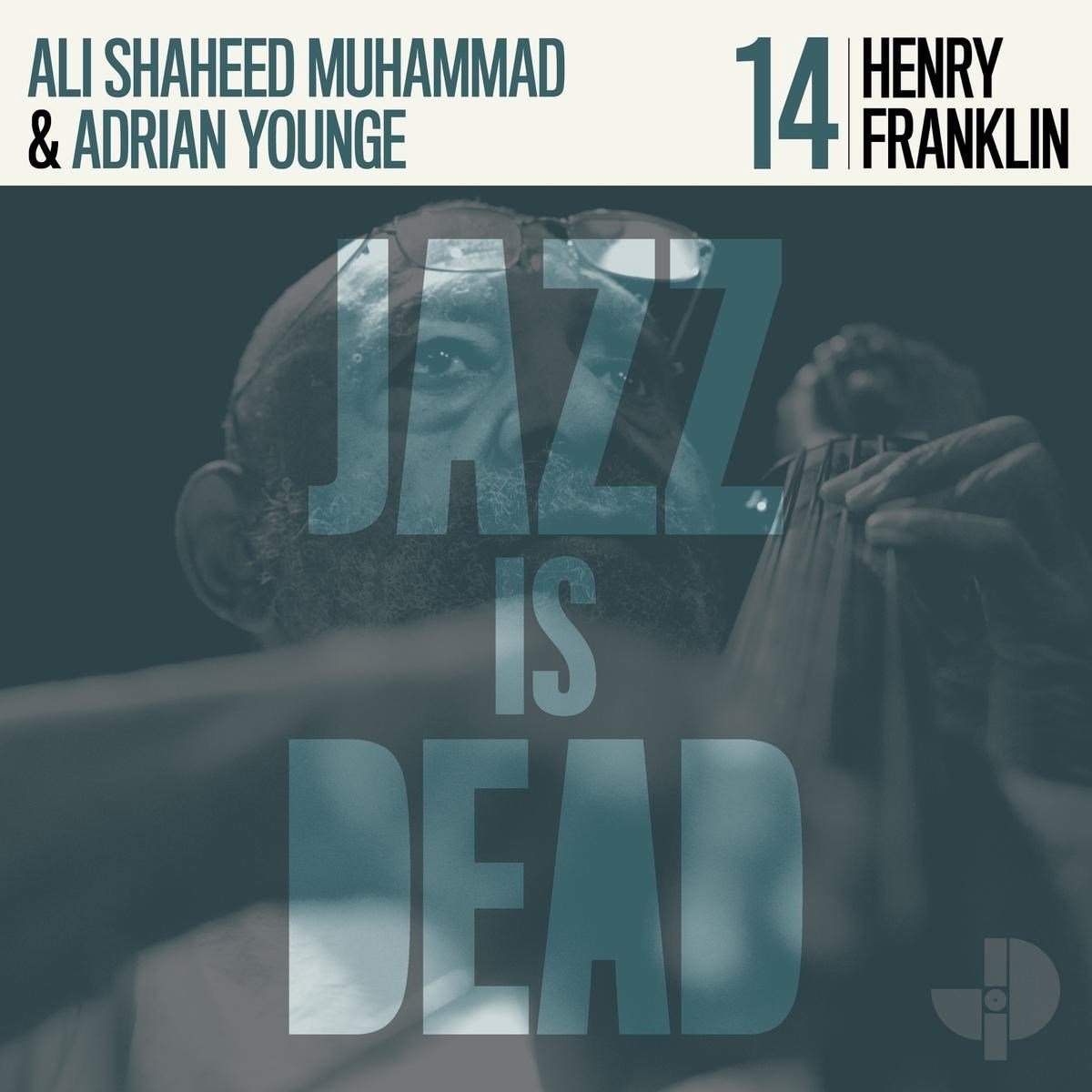 Henry Franklin, Adrian Younge & Ali Shaheed Muhammad - Henry Franklin Jid014