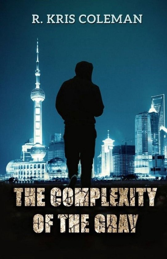 The Complexity of the Gray - cover