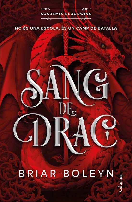 Boekomslag van Acadèmia Bloodwing, met een rode draak en de tekst "Sang de Drac".