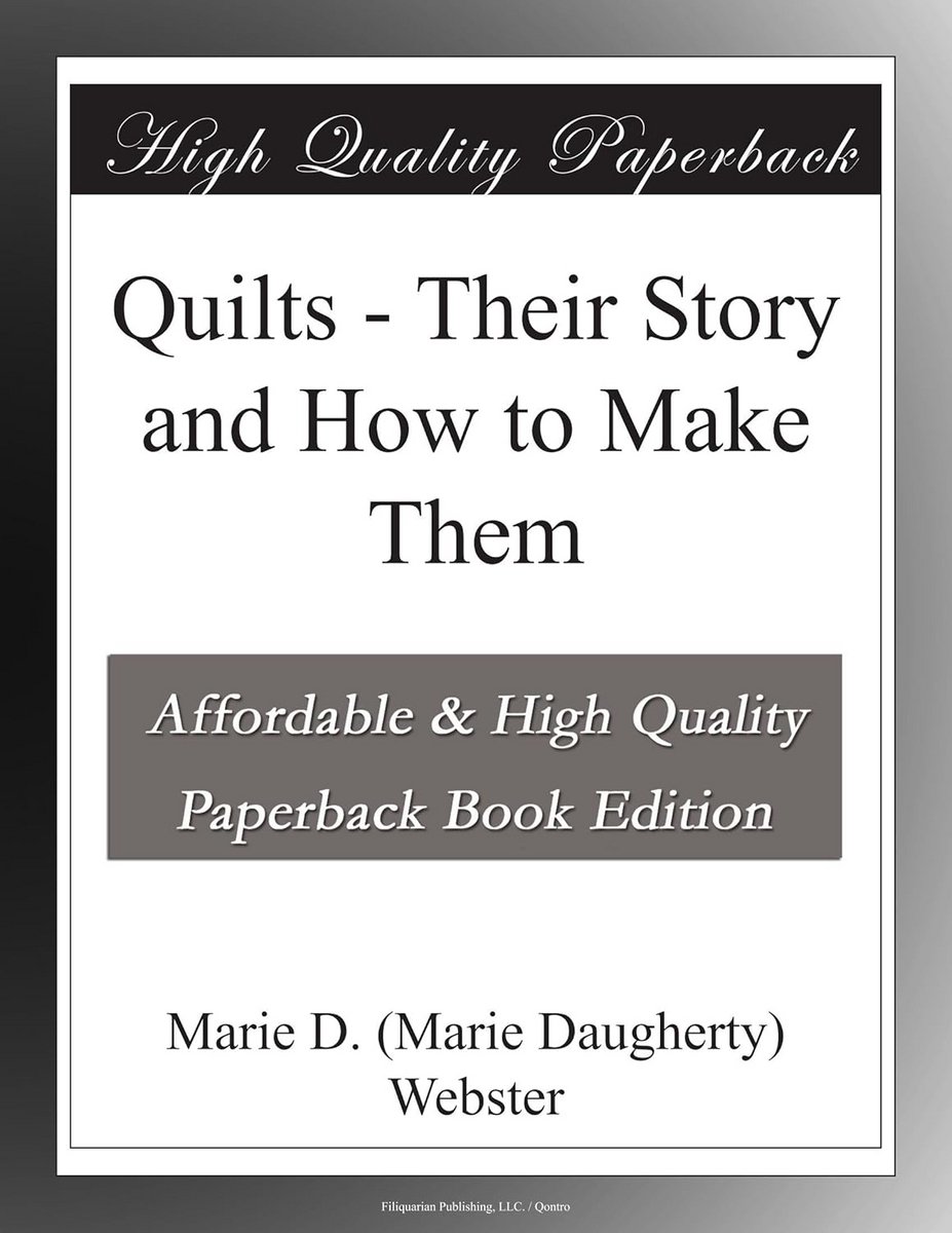 Quilt Boek: Geschiedenis en Patronen om Zelf te Leren Quilten