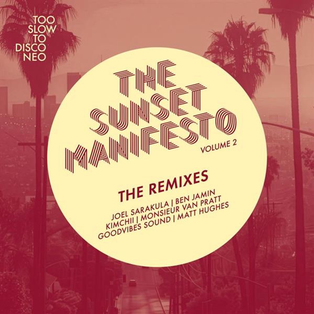 The Sunset Manifesto, Volume 2 - The Remixes