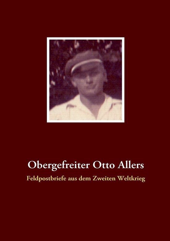 Portret van Obergefreiter Otto Allers in een pet en wit shirt.