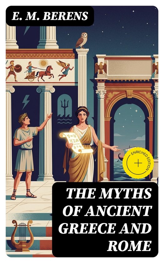 The Myths of Ancient Greece and Rome - cover