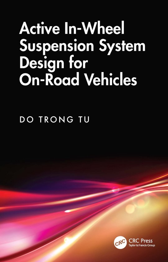 Active In-Wheel Suspension System Design for On-Road Vehicle ... - cover