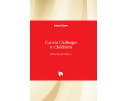 Current Challenges in Childbirth