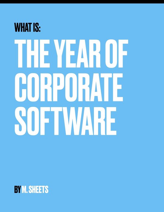 The Year of Corporate Software - cover