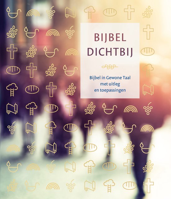 Omslag van Bijbel Dichtbij