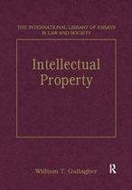 The International Library of Essays in Law and Society - Intellectual Property
