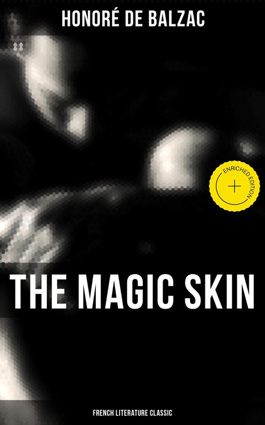 The Magic Skin (French Literature Classic) - cover