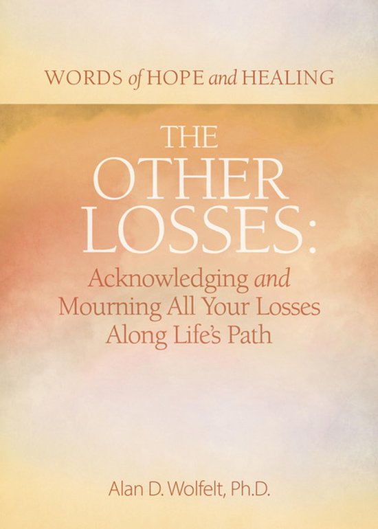Words of Hope and Healing - The Other Losses - cover