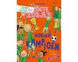 De Zoete Zusjes - De Zoete Zusjes worden kampioen