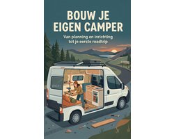 Bouw je eigen camper