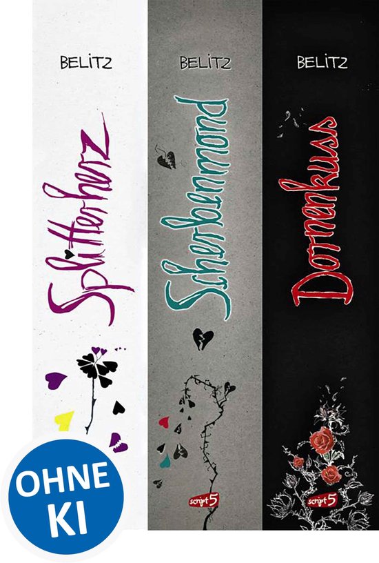 Splitterherz-Trilogie - Splitterherz, Scherbenmond, Dornenku ... - cover
