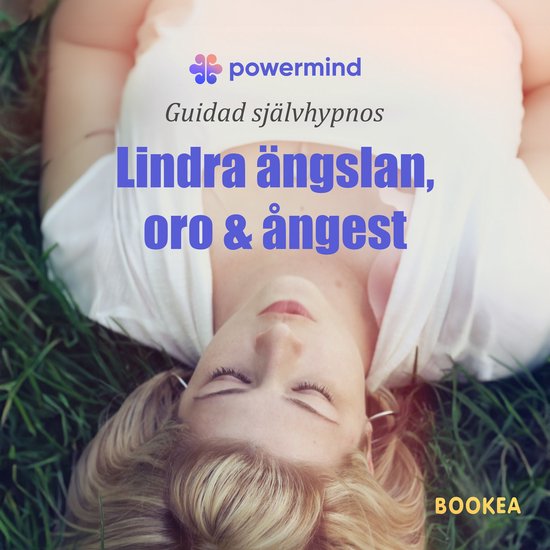 Lindra ängslan, oro och ångest - cover