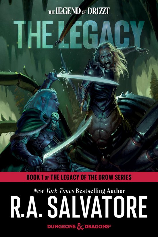 The Legend of Drizzt-The Legacy: Dungeons & Dragons