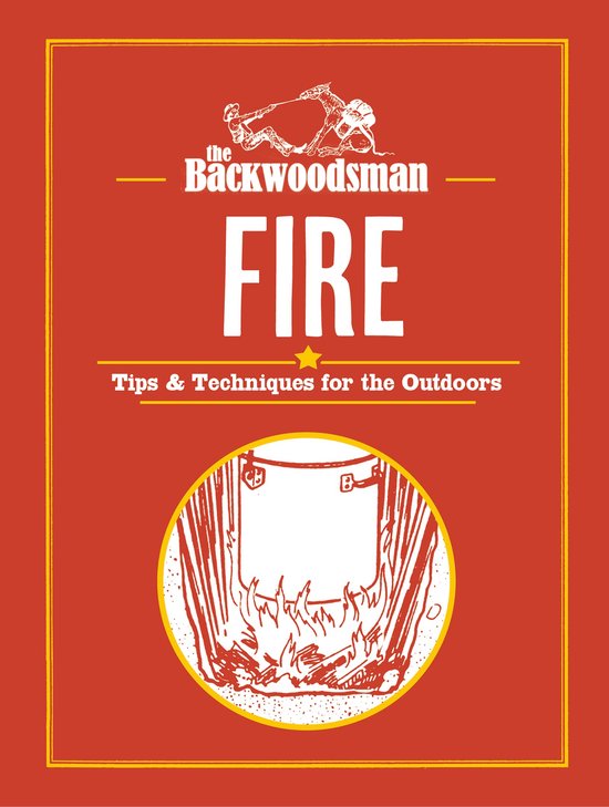 The Backwoodsman: Fire - cover