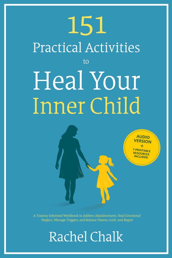 151 Practical Activities to Heal Your Inner Child - cover