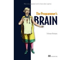 The Programmer's Brain: What every programmer needs to know about cognition