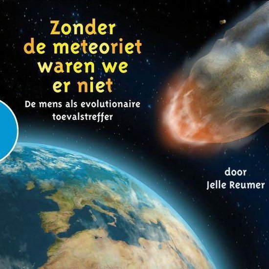 Zonder de meteoriet waren we er niet - cover