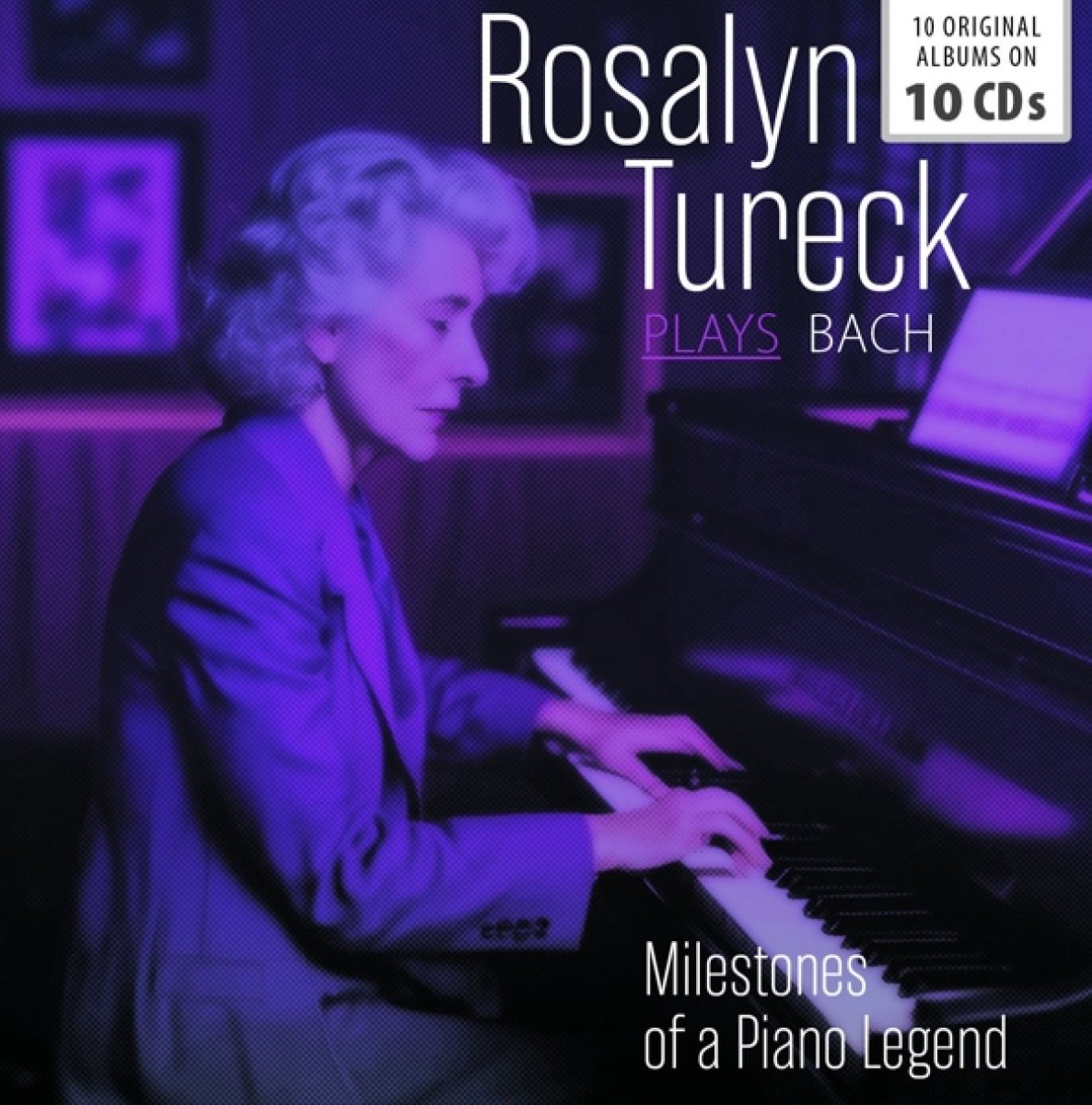 Rosalyn Tureck - Plays Bach - Milestones Of A Piano Legend