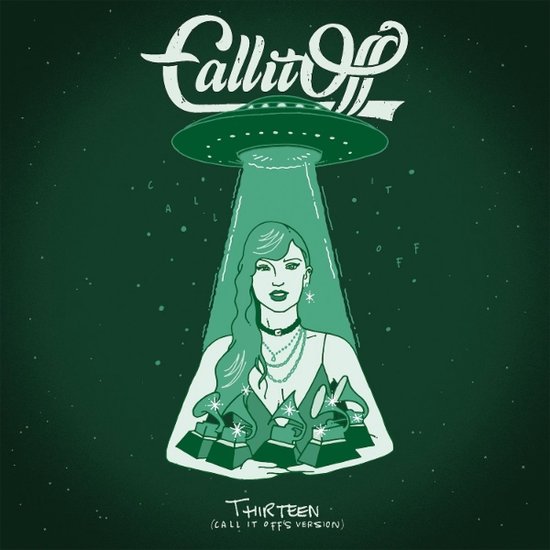 Thirteen (Call It Off’s Version)