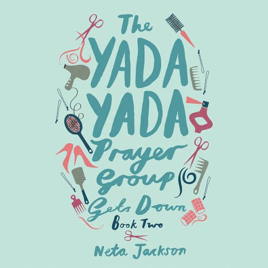 The Yada Yada Prayer Group Gets Down - cover