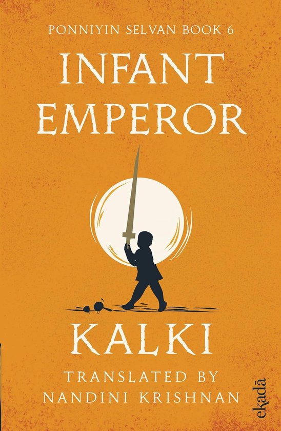 Ponniyin Selvan- Infant Emperor - cover
