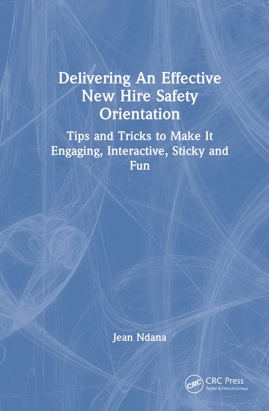 Delivering An Effective New Hire Safety Orientation - cover