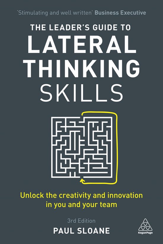 The Leader's Guide to Lateral Thinking Skills - cover