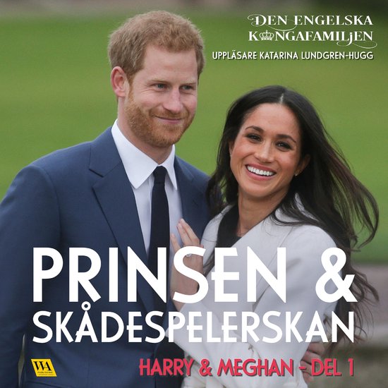 Harry & Meghan del 1 – Prinsen och skådespelerskan - cover