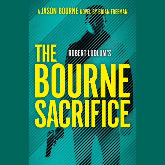 Robert Ludlum's The Bourne Sacrifice - cover