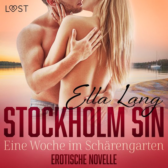 Stockholm Sin: Eine Woche im Schärengarten - Erotische Nove ... - cover