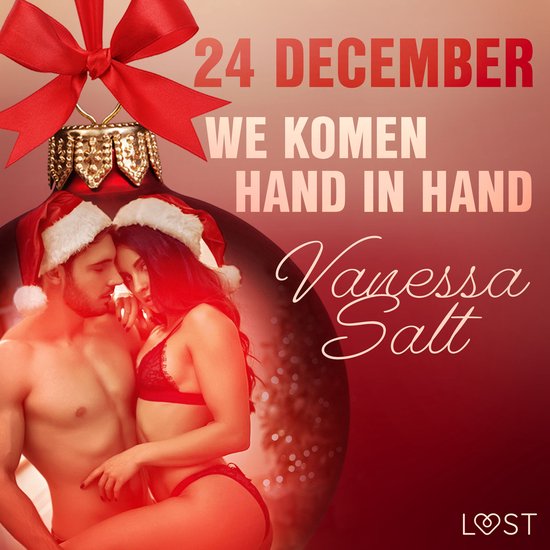 24 december: We komen hand in hand – een erotische advents ... - cover