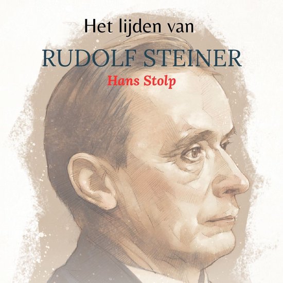 Het lijden van Rudolf Steiner - cover
