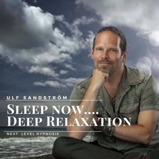 Sleep Now - Deep Relaxation - cover
