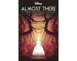 Twisted Tales- Disney Princess and the Frog: Almost There